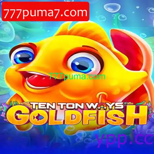 TenTonWaysGoldfish